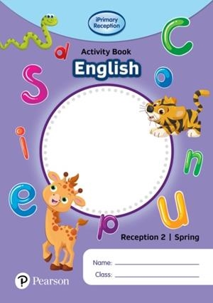 IPRIMARY RECEPTION ACTIVITY BOOK: ENGLISH, RECEPTION 2, SPRING | 9781292396651