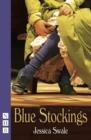 BLUE STOCKINGS (NHB MODERN PLAYS) | 9781848423299 | JESSICA SWALE