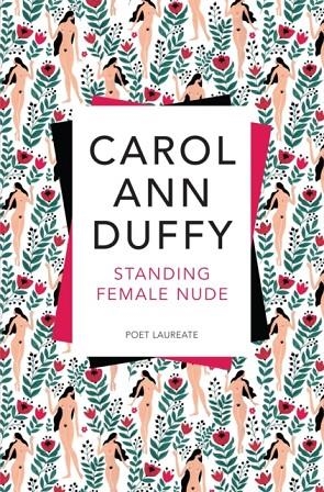 STANDING FEMALE NUDE | 9781509824960 | CAROL ANN DUFFY