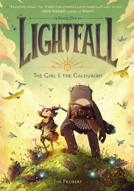 LIGHTFALL 01: THE GIRL AND THE GALDURIAN | 9780062990464 | TIM PROBERT