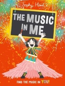 THE MUSIC IN ME | 9781471194252 | SOPHY HENN