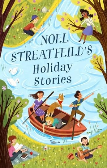 NOEL STREATFEILD'S HOLIDAY STORIES | 9780349010960 | NOEL STREATFEILD