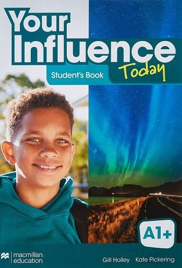 YOUR INFLUENCE TODAY A1+ SB EPK | 9781380098986