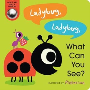 LADYBUG LADYBUG WHAT CAN YOU SEE | 9780593427248 | PINTACHAN