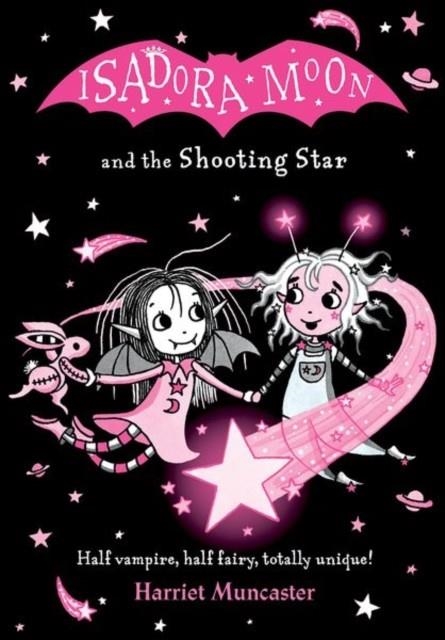 ISADORA MOON AND THE SHOOTING STAR (14) | 9780192783455 | MUNCASTER, HARRIET