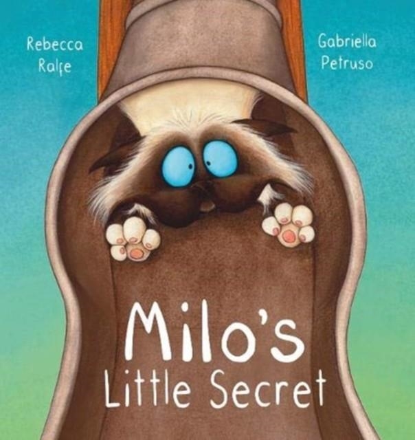 MILO'S LITTLE SECRET | 9781922503152 | REBECCA RALFE