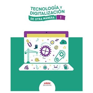 TECNOLOCIA Y DIGITALIZACION I ES1 (CAS) | 9788468358284