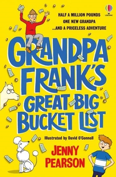 GRANDPA FRANK'S GREAT BIG BUCKET LIST | 9781474974066