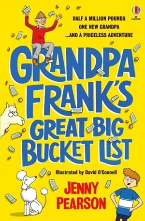 GRANDPA FRANK'S GREAT BIG BUCKET LIST | 9781474974066