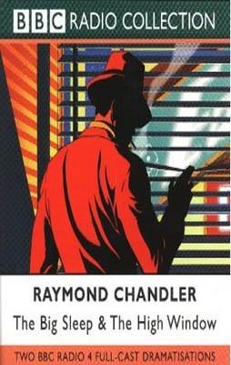 BIG SLEEP AND HIGH WINDOW (BBC RADIO DRAMATISATION) | 9780563478300 | RAYMOND CHANDLER