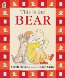 THIS IS THE BEAR | 9780744594812 | SARAH HAYES