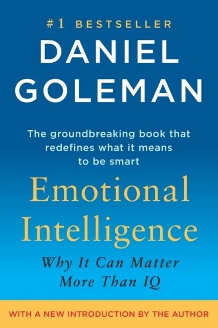 EMOTIONAL INTELLIGENCE : WHY IT CAN MATTER MORE THAN IQ | 9780553383713