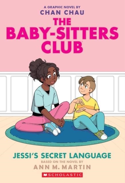 THE BABY-SITTERS CLUB 12: JESSI'S SECRET LANGUAGE | 9781338616071 | ANN M MARTIN