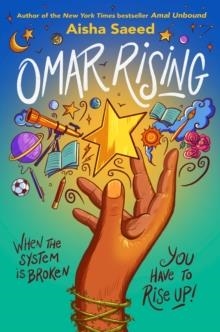 OMAR RISING HB | 9780593108581 | AISHA SAEED