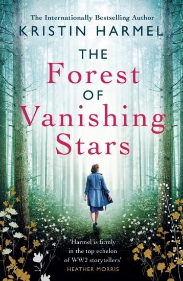 THE FOREST OF VANISHING STARS | 9781802793628 | KRISTIN HARMEL