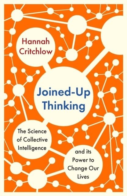 JOINED-UP THINKING | 9781529398403 | HANNAH CRITCHLOW