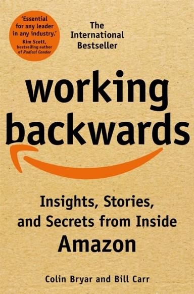 WORKING BACKWARDS | 9781529033847 | BRYAR AND CARR
