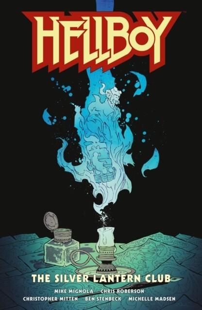 HELLBOY: THE SILVER LANTERN CLUB | 9781506728162 | MIKE MIGNOLA