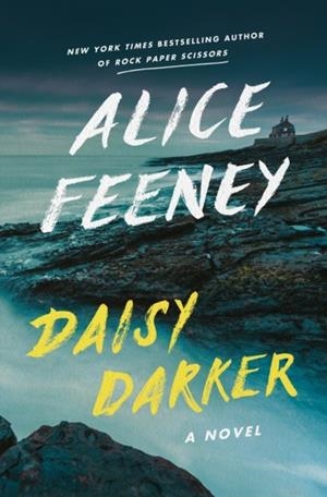 DAISY DARKER | 9781250877062 | ALICE FEENEY