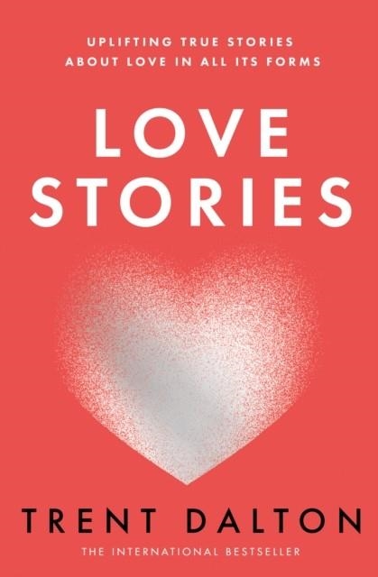 LOVE STORIES | 9780008520533 | TRENT DALTON