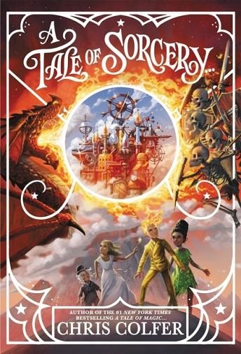 A TALE OF MAGIC (3): A TALE OF SORCERY | 9781510202474 | CHRIS COLFER