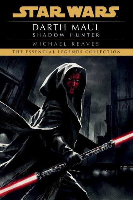 DARTH VADER SHADOW HUNTER | 9780593497050 | MICHAEL REAVES