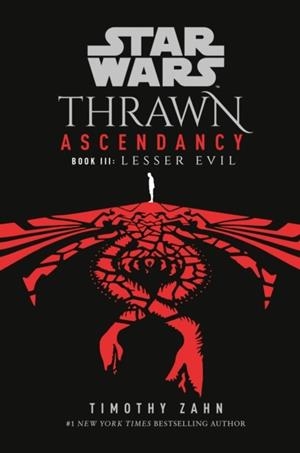 STAR WARS: THRAWN ASCENDANCY: BOOK III | 9780593158340 | TIMOTHY ZAHN
