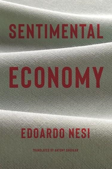 SENTIMENTAL ECONOMY | 9781635422146 | EDOARDO NESI