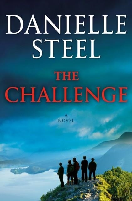 THE CHALLENGE | 9781984821614 | DANIELLE STEEL