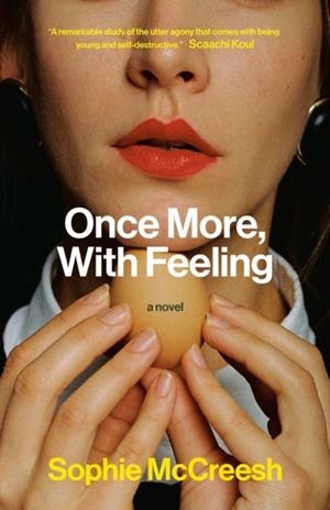 ONCE MORE WITH FEELING | 9780385696197 | SOPHIE MCCREESH