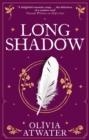 LONGSHADOW | 9780356518794 | OLIVIA ATWATER