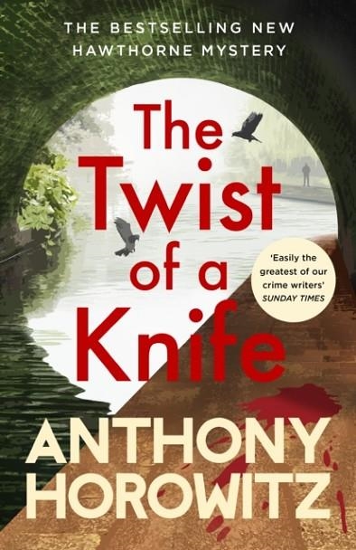 THE TWIST OF A KNIFE | 9781529124330 | ANTHONY HOROWITZ