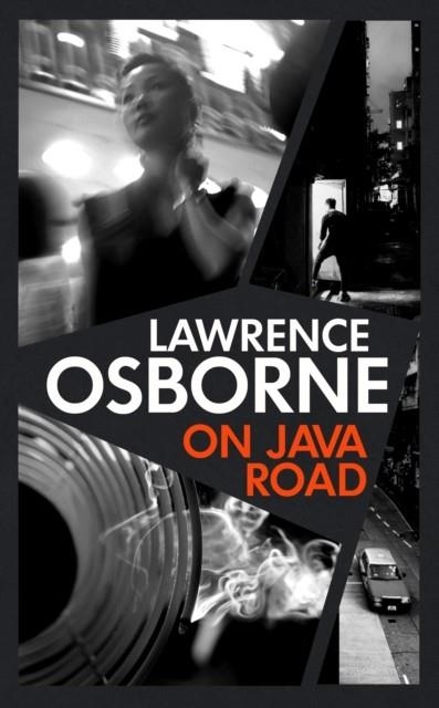 ON JAVA ROAD | 9781781090817 | LAWRENCE OSBORNE