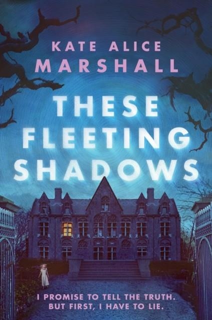 THESE FLEETING SHADOWS | 9780593405116 | KATE ALICE MARSHALL