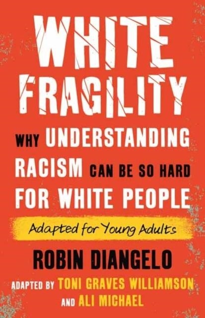 WHITE FRAGILITY | 9780807016091 | ROBIN DIANGELO