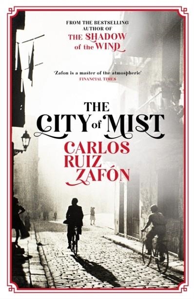 THE CITY OF MIST | 9781474623131 | CARLOS RUIZ ZAFON