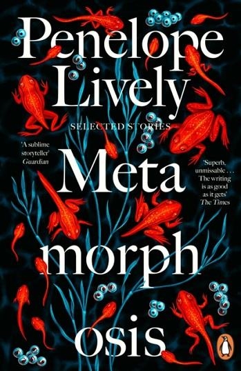 METAMORPHOSIS | 9780241514771 | PENELOPE LIVELY