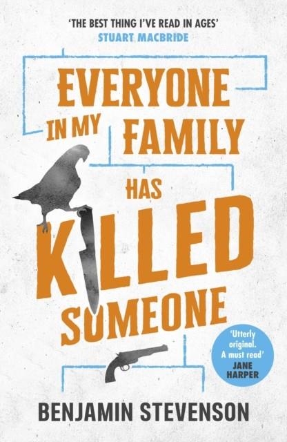 EVERYONE IN MY FAMILY HAS KILLED SOMEONE | 9780241594940 | BENJAMIN STEVENSON