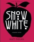 SNOW WHITE: A GRAPHIC NOVEL | 9781536200553