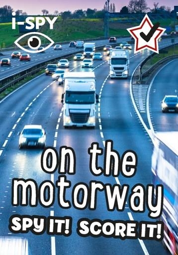 I-SPY ON THE MOTORWAY | 9780008431761 | I-SPY