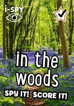 I-SPY IN THE WOODS | 9780008529857 | I-SPY