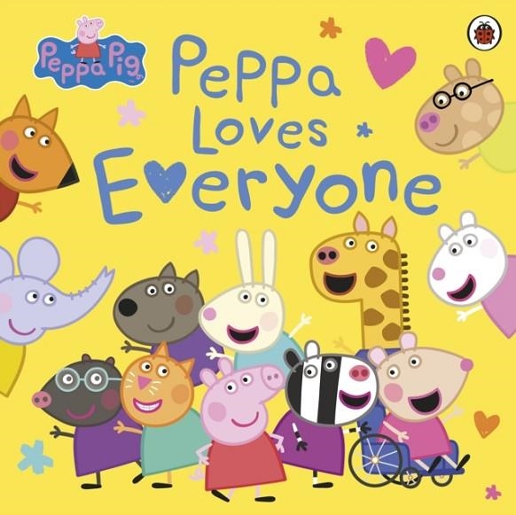 PEPPA PIG: PEPPA LOVES EVERYONE | 9780241543405 | PEPPA PIG