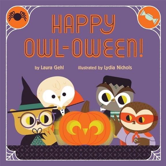 HAPPY OWL-OWEEN! | 9781419743122 | GEHL, LAURA