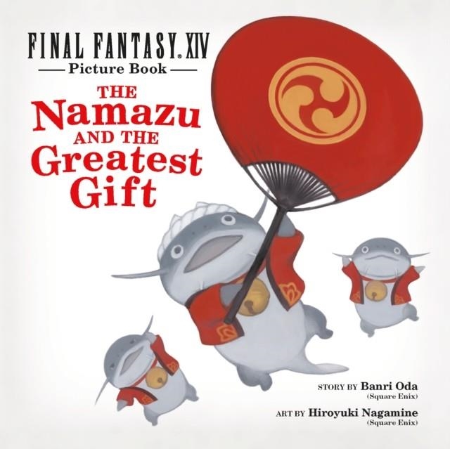 THE NAMAZU AND THE GREATEST GIFT | 9781646091447 | SQUARE ENIX