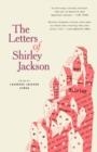 THE LETTERS OF SHIRLEY JACKSON | 9780593134658 | JACKSON, SHIRLEY