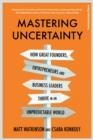 MASTERING UNCERTAINTY | 9781847943422 | MATT WATKINSON