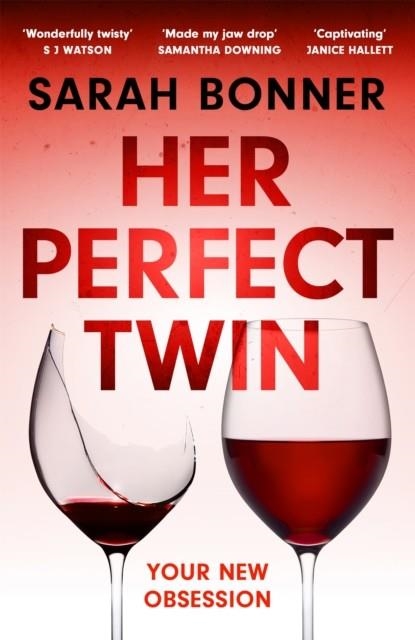 HER PERFECT TWIN | 9781529382747 | BONNER, SARAH