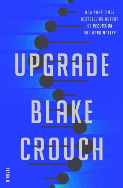 UPGRADE | 9780593500941 | CROUCH, BLAKE