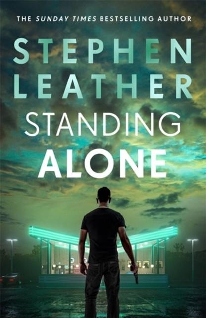 STANDING ALONE | 9781529367508 | LEATHER, STEPHEN