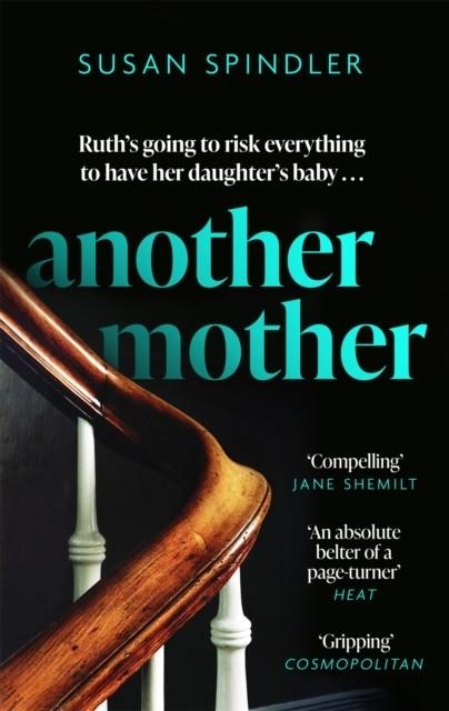 ANOTHER MOTHER | 9780349013787 | SPINDLER, SUSAN